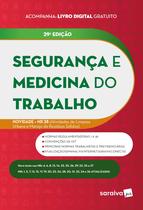 Livro - Segurança e Medicina do Trabalho - 29ª edição 2023 Livro - Segurança e Medicina do Trabalho - 29ª edição 2023