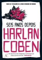 Livro Seis Anos Depois Harlan Coben