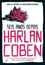Livro Seis Anos Depois Harlan Coben Livro Seis Anos Depois Harlan Coben