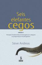 Livro - Seis elefantes cegos - vol 1