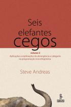 Livro - Seis elefantes cegos - vol 2 Livro - Seis elefantes cegos - vol 2