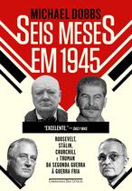 Livro - Seis meses em 1945 Livro - Seis meses em 1945