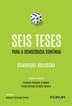 Livro - Seis teses para a democracia contínua