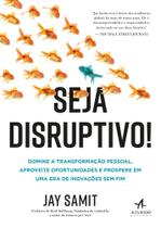 Livro - Seja disruptivo!