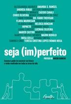 Livro - Seja (im)perfeito