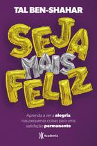 Livro - Seja mais feliz Livro - Seja mais feliz
