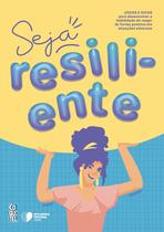 Livro - Seja resiliente!