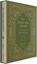 Livro Seja Tu Minha Visão: Uma Liturgia para a Adoração Diária Crossway