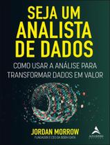 Livro - Seja Um Analista De Dados - ALTA BOOKS