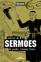 Livro - Seleção de Sermões de Padre Antonio Vieira