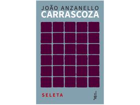 Livro Seleta Um mundo de brevidades João Anzanello Carrascoza