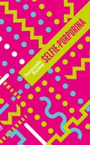 Livro - Selfie-purpurina