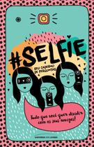 Livro - #Selfie – seu caderno de perguntas