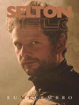 Livro - Selton Mello - Eu Me Lembro