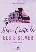 Livro - Sem controle (Chestnut Springs - Livro 3) Livro - Sem controle (Chestnut Springs - Livro 3)