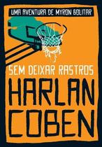 Livro Sem Deixar Rastros Harlan Coben