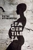 Livro - Sem gentileza Livro - Sem gentileza