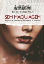 Livro - Sem maquiagem Livro - Sem maquiagem