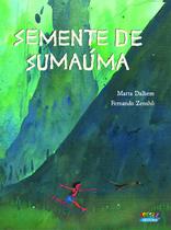 Livro - Semente de sumaúma