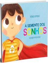 Livro - Semente Dos Sonhos, A - DSOP ESPECIAL