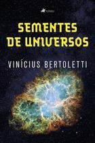 Livro - Sementes de Universos - Viseu