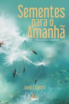 Livro - Sementes para o amanhã Livro - Sementes para o amanhã