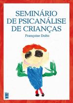 Livro - Seminário de psicanálise de crianças