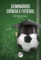 Livro - Seminários ciência e futebol