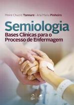 Livro - Semiologia - Bases Clínicas para o Processo de Enfermagem