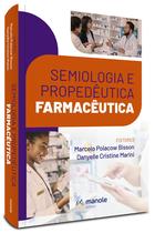 Livro - Semiologia e propedêutica farmacêutica Livro - Semiologia e propedêutica farmacêutica