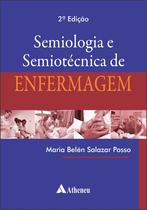 Livro - Semiologia e Semiotécnica de Enfermagem - 2 ed