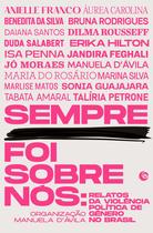 Livro - Sempre foi sobre nós Livro - Sempre foi sobre nós