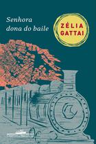 Livro - Senhora dona do baile Livro - Senhora dona do baile