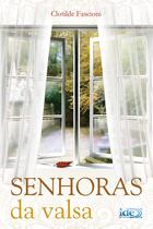 Livro - Senhoras da Valsa