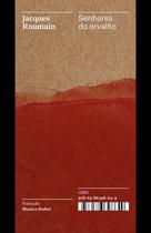 Livro - Senhores do orvalho - Coleção Acervo Livro - Senhores do orvalho - Coleção Acervo