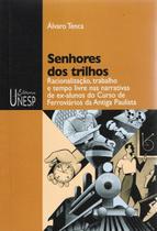 Livro - Senhores dos trilhos
