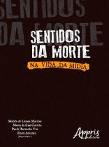 Livro - Sentidos da morte: na vida da mídia