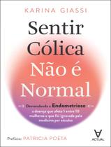 Livro - Sentir Colica Nao E Normal Livro - Sentir Colica Nao E Normal