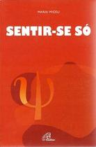 Livro - Sentir-se só Livro - Sentir-se só