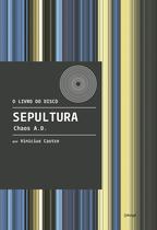 Livro - Sepultura - Chaos A.D.