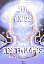 Livro Ser Anjos - Testemunhas
