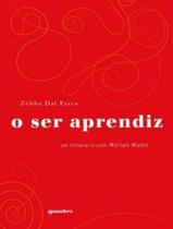 Livro - Ser Aprendiz - Um Itinerario Com Myrian Muniz,O