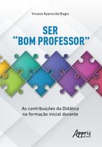 Livro - Ser “Bom Professor”