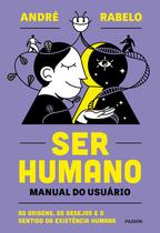Livro - Ser humano - manual do usuário