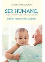 Livro Ser Humano, Obra Prima Das Mãos De Deus - Canção Nova Livro Ser Humano, Obra Prima Das Mãos De Deus - Canção Nova