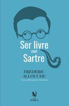 Livro - Ser livre com Sartre