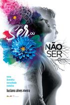 Livro - Ser ou não ser Livro - Ser ou não ser