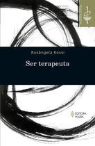 Livro - Ser terapeuta Livro - Ser terapeuta