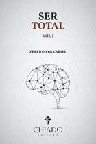 Livro - Ser Total - Vol. I Livro - Ser Total - Vol. I
