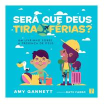 Livro Será que Deus tira férias Ilustrado Livro Será que Deus tira férias Ilustrado